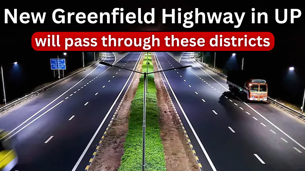 UP Green field Highway